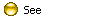 See